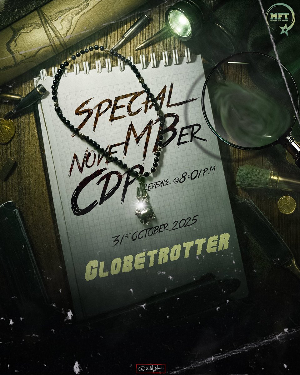 A Special CDP to celebrate this NoveMBer 🦁❤‍🔥

Get ready for the grand reveal of #GlobeTrotter, launching tomorrow at 8:01 PM!

Stay tuned, Superfans  <a href="/urstrulyMahesh/">Mahesh Babu</a> #SSMB29