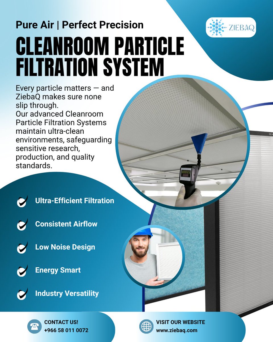 CompanyZiebaq's tweet image. Pure Air | Perfect Precision 
Every particle counts — and ZIEBAQ ensures none slip through! 

📞 Contact: +966 58 011 0072

 #CleanroomTechnology #AirFiltration #ParticleControl #IndustrialSolutions #CleanroomSystem  #SmartEngineering #FiltrationSystem
