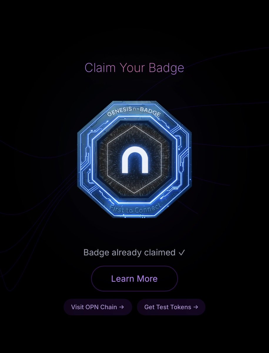 I just claimed the Genesis n-Badge on

genesis.iopn.io

Testnet Day1