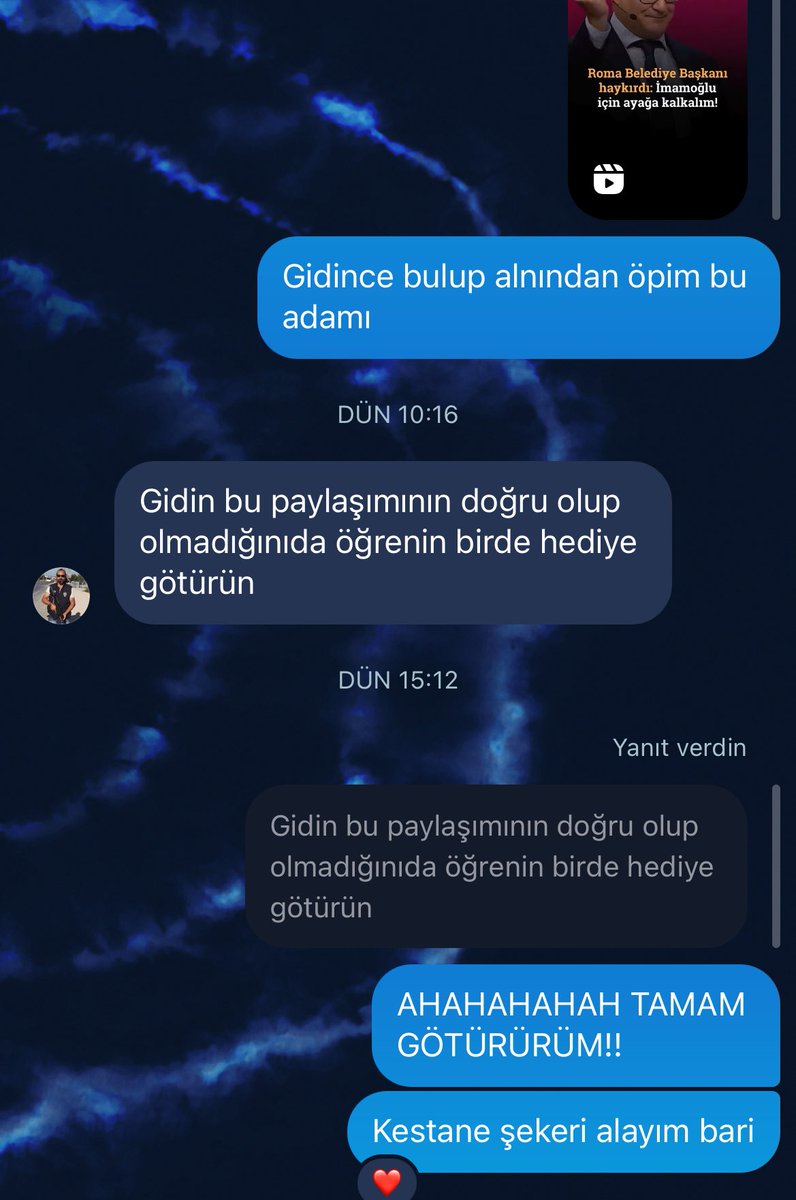 Baba Roma belediye başkanını nerden bulim şimdi ben. Altı üstü 4 gün kafa dinlicez başkan peşinde koşamam!