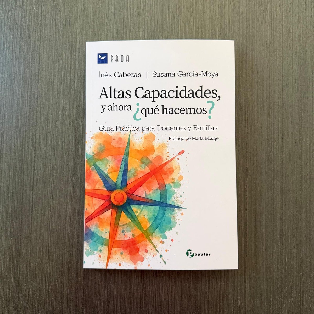 educacion3_0's tweet photo. #librodeldía. Es una guía clara, accesible y basada en casos reales, pensada para quienes educan y acompañan a menores con #AltasCapacidades. La guía incluye, además, el prólogo de Marta Mouge, referente en la atención a la diversidad educativa. @Ed_Popular @iore_ https://t.co/6el9de4sux