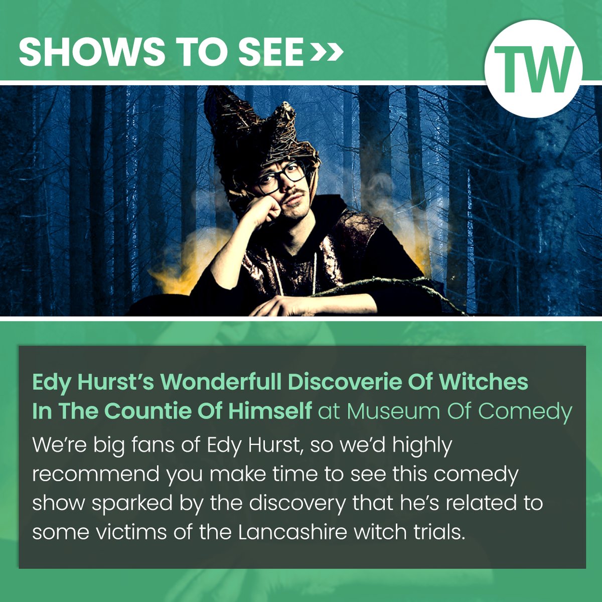Among our recommended shows to see in London this week: 'Edy Hurst's Wonderfull Discoverie Of Witches In The Countie Of Himself' at Museum Of Comedy on 1 Nov.

Get more show tips here: bit.ly/4ocWr8L

<a href="/museumofcomedy/">Museum of Comedy</a> <a href="/EdyHurst/">Edy Hurst</a>