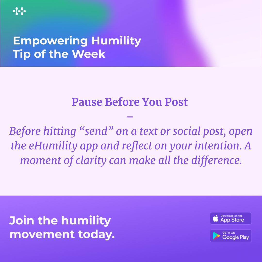 eHumilityApps's tweet photo. ✨ Think before you send. At eHumility we enjoy the power of reflecting before committing an action.
A couple seconds of reflecting within the eHumility app can make all the difference.
➡️ https://t.co/fSyvIcfSfX
#eHumility #MentalHealth #Reflect #Share #Thinkbeforeyousend #HumilityInAction #BetterTogether