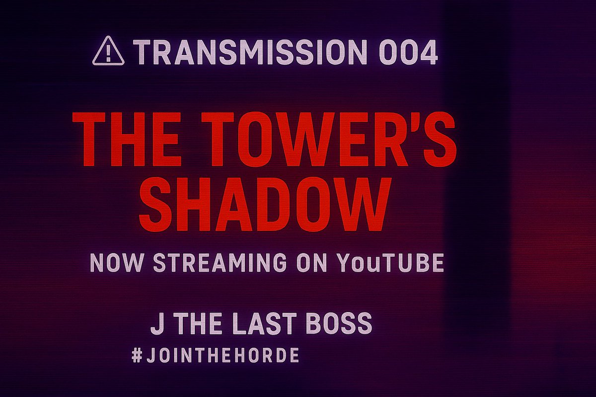 jthelastboss's tweet photo. ⚠️ The Tower’s shadow runs deeper than we thought…
Survivors vanish. The Horde stirs.

Transmission 004: The Tower’s Shadow
Now live on YouTube.
💀 https://t.co/5haSeoXoAk 

#JoinTheHorde #Transmission004 #TheTowersShadow #TheInfectionSpreads #horrorgame #zombies #DyingLight https://t.co/Whal8uEAQE