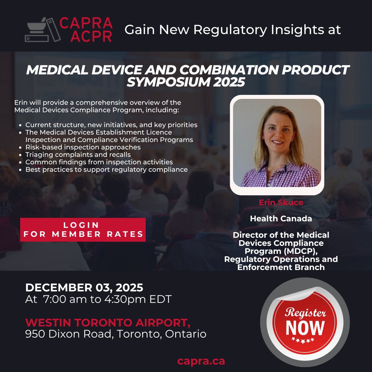 Health Canada’s Erin Skuce shares insights on MD compliance, inspections &amp; enforcement at #CAPRASymposium
Date: Dec 3 📍Toronto
 📝Register: capra.ca/caprasymposium… 
#MedicalDevices #Compliance #HealthCanada #RegAffairs #CAPRASymposium