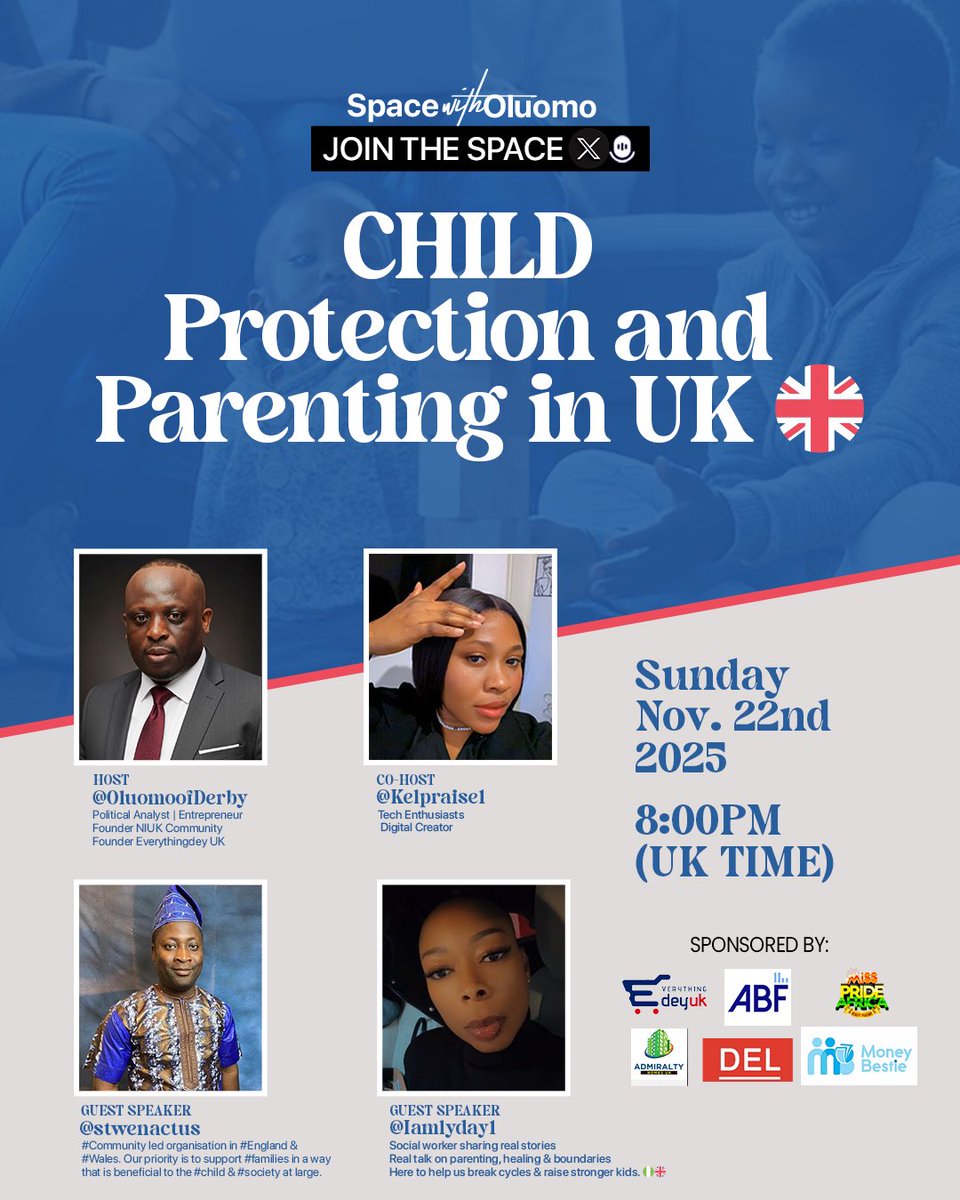 Oluomoofderby's tweet photo. Parenting in the UK comes with unique challenges. From cultural differences to navigating the complex systems around child protection and welfare. Many parents want to do their best but often don’t fully understand how the UK system works.
This Sunday, we’re creating a safe, honest space to talk about it.
🎙️ Topic: Child Protection and Parenting in the UK 🇬🇧
🗓️ Date: Sunday, November 22nd, 2025
🕗 Time: 8:00 PM (UK Time)
Co host: @Kelpraise1
Guest speakers: @stwenactus @Iamlyday1
This session will be filled with real talk, practical advice, and eye-opening discussions that every parent, guardian, and community leader should hear.
Let’s break the silence, learn together, and build stronger families and communities.
🔗 Don’t miss it. Join the conversation live on X Spaces!