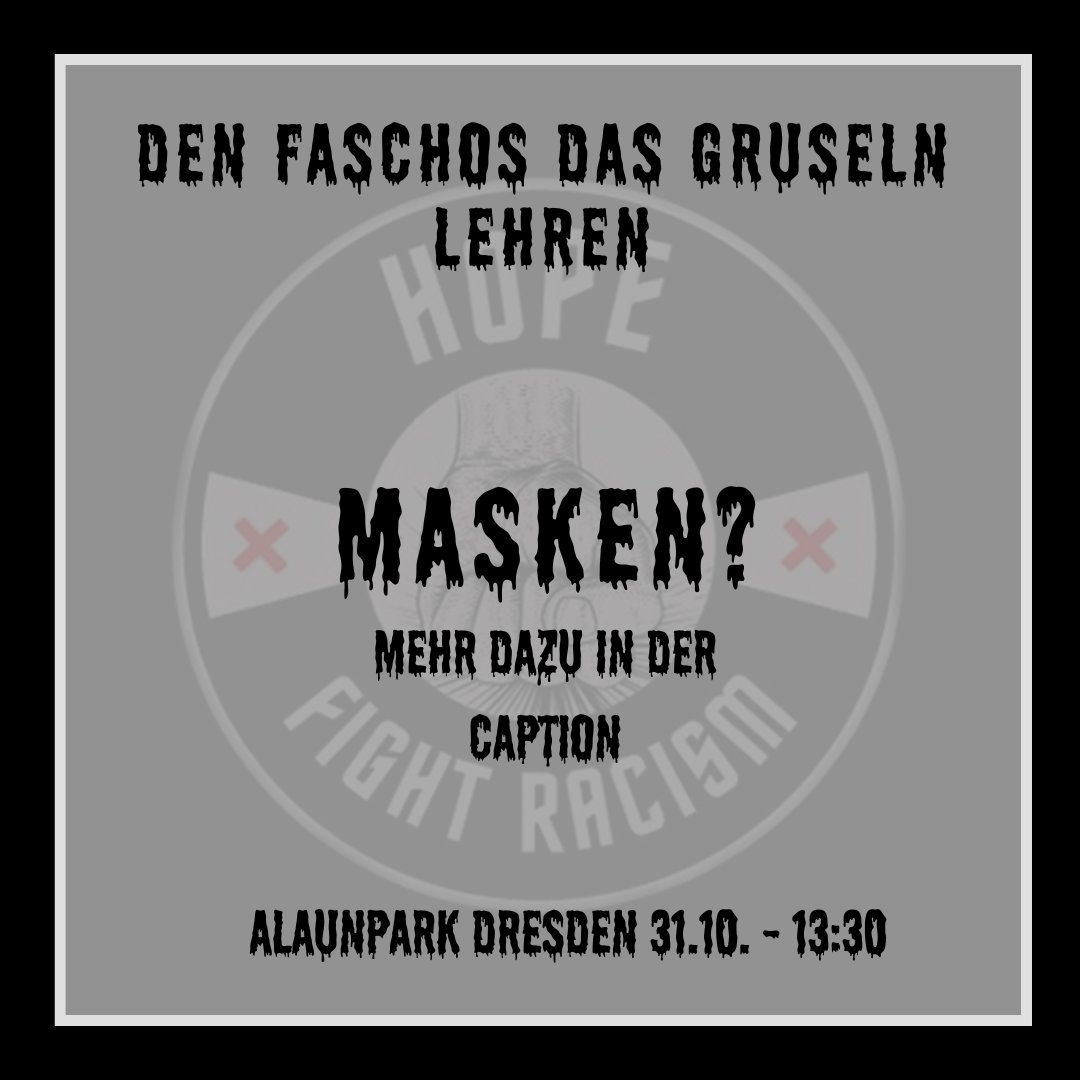 hopedresden's tweet photo. 📌 Alaunplatz Dresden
⏰ 31.10.2025 - 13:30

Es gibt noch ein kleines Update zu morgen. Wir starten gegen 14:00 am Alaunplatz und laufen dann gemeinsam in Richtung Neumarkt. Es wird dort eine weitere Demo geben, so das wir die Faschos von zwei Seiten beschallen können. https://t.co/DvQTx5OXYa