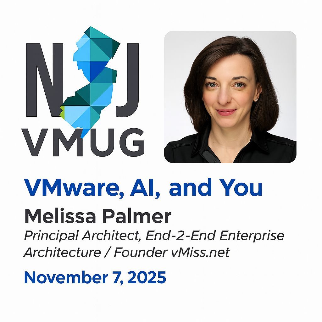 At the next #NJVMUG event on 11/7/25.  
🤖 “VMware, AI, and You” — presented by @vMiss33 (Melissa Palmer)!
Learn how VMware Private AI is shaping the future—no Skynet required.
🗓️ Nov 7 | 📍Rutgers Inn | 🍽️ Lunch included
#NJVMUG #VMware #AI #TechCommunity