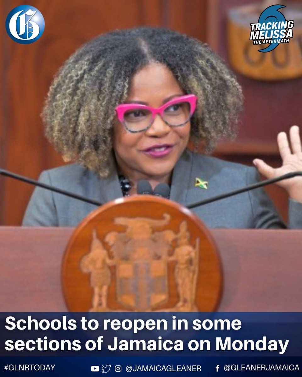 Education Minister Dr Dana Morris Dixon says schools will reopen on Monday in parts of Jamaica which were not badly affected by Hurricane Melissa. However, she noted some schools are still without power. #GLNRToday #MelissaAftermath