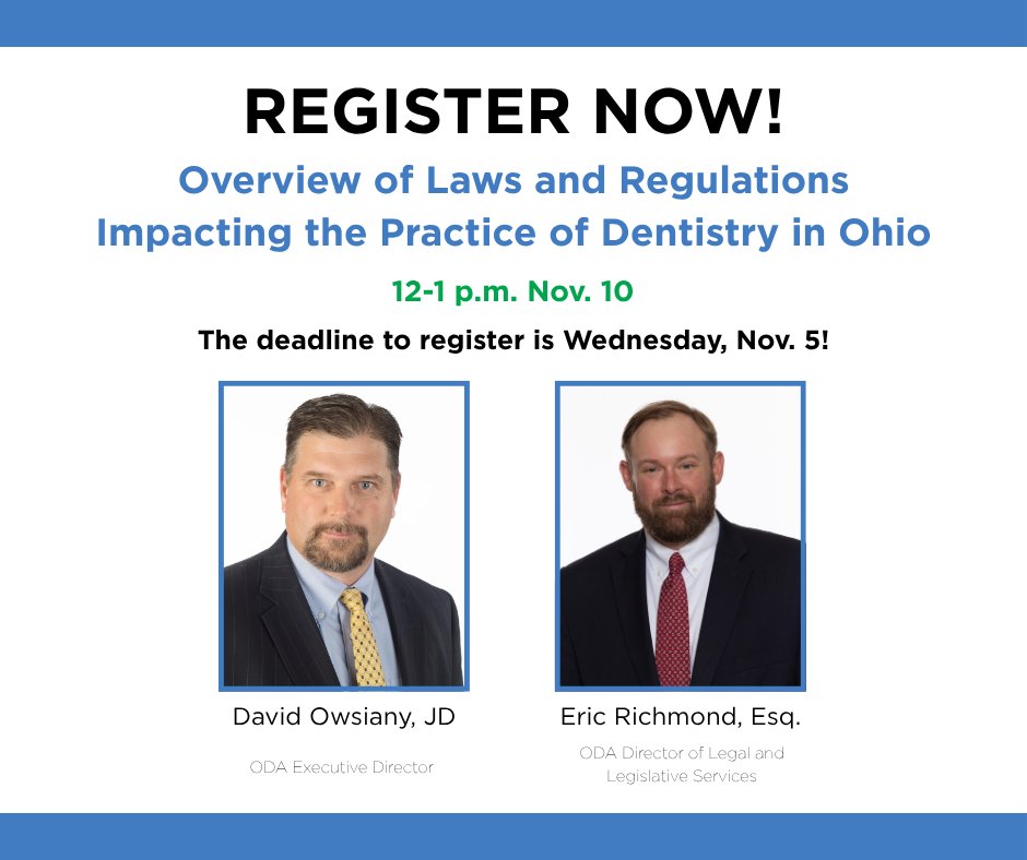 Reminder: The Ohio Dental Association is hosting a free, live online CE webinar for ODA members about legal and regulatory compliance issues on Nov. 10 from noon-1 p.m. The deadline to register is Wednesday, Nov. 5. 

oda.org/events-ce/cont…