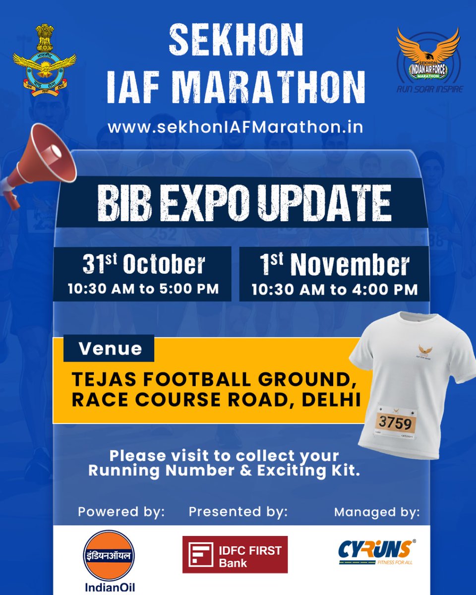 sekhonmarathon's tweet photo. 📣 BIB EXPO UPDATE!
Runners, it’s time to gear up for the Sekhon IAF Marathon 2025! 

📍 Venue: Tejas Football Ground, Race Course Road, Delhi

31st October: 10:30 AM – 5:00 PM
1st November: 10:30 AM – 4:00 PM

Collect your Running Number &amp; Exciting Kit and get ready to run. https://t.co/DSi1ThXvgq