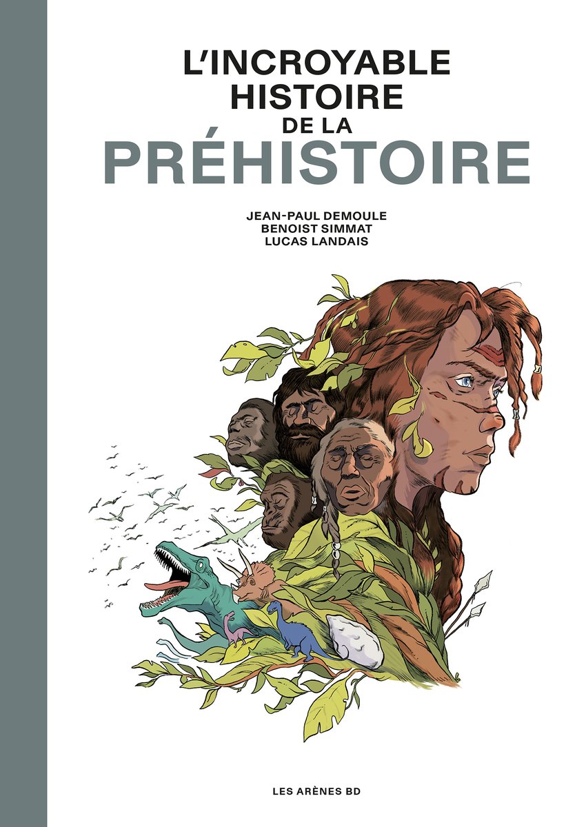 Le  panorama de la Préhistoire dressé par Jean-Paul Demoule, Benoist Simmat  et Lucas Landais (Les Arènes BD). L'Incroyable histoire de la  Préhistoire, pédagogique mais loin d'être assommant.
➡️casesdhistoire.com/200-pages-pour…