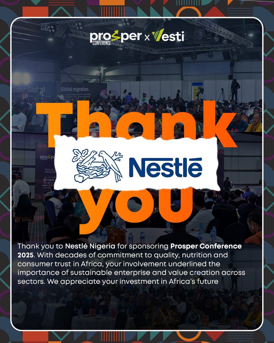prosper_con's tweet photo. Grateful to @Nestle for supporting #ProsperConference2025. 

Your dedication to quality, innovation and impact reflects the values that continue to shape Africa’s climb. 🌱

ps. #ProsperConference2026 tickets are now available.

#Vesti https://t.co/plBqDmQ4ZB