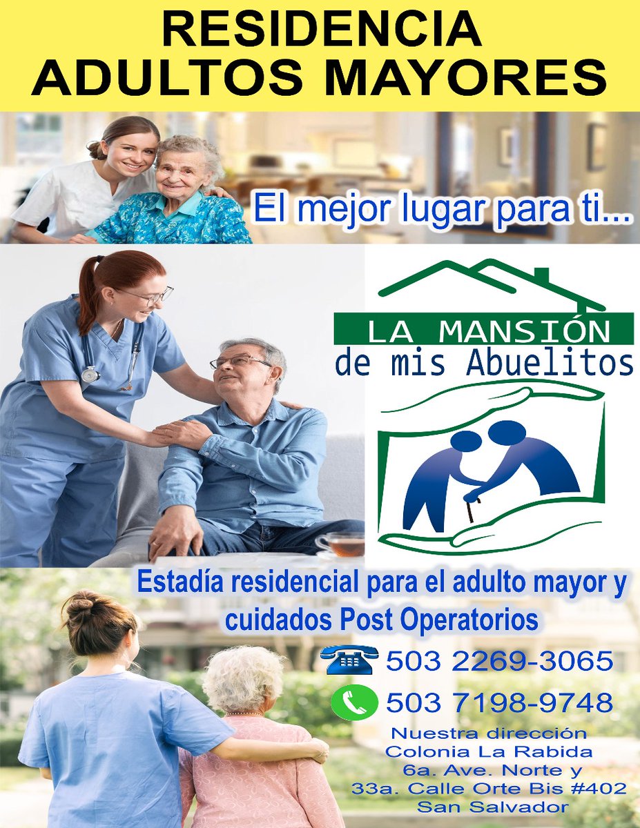 Casa Hogar de el Adulto Mayor.
La Mansión de Mis Abuelitos.
Le brindamos atención personalizada a tu adulto mayor, fisioterapeuta, enfermeras y médicos.
San Salvador colonia la Rábida 33 Calle Ote y 6a Av Nte #402 
Llámanos es un placer atenderte.
Tenemos precios especiales.