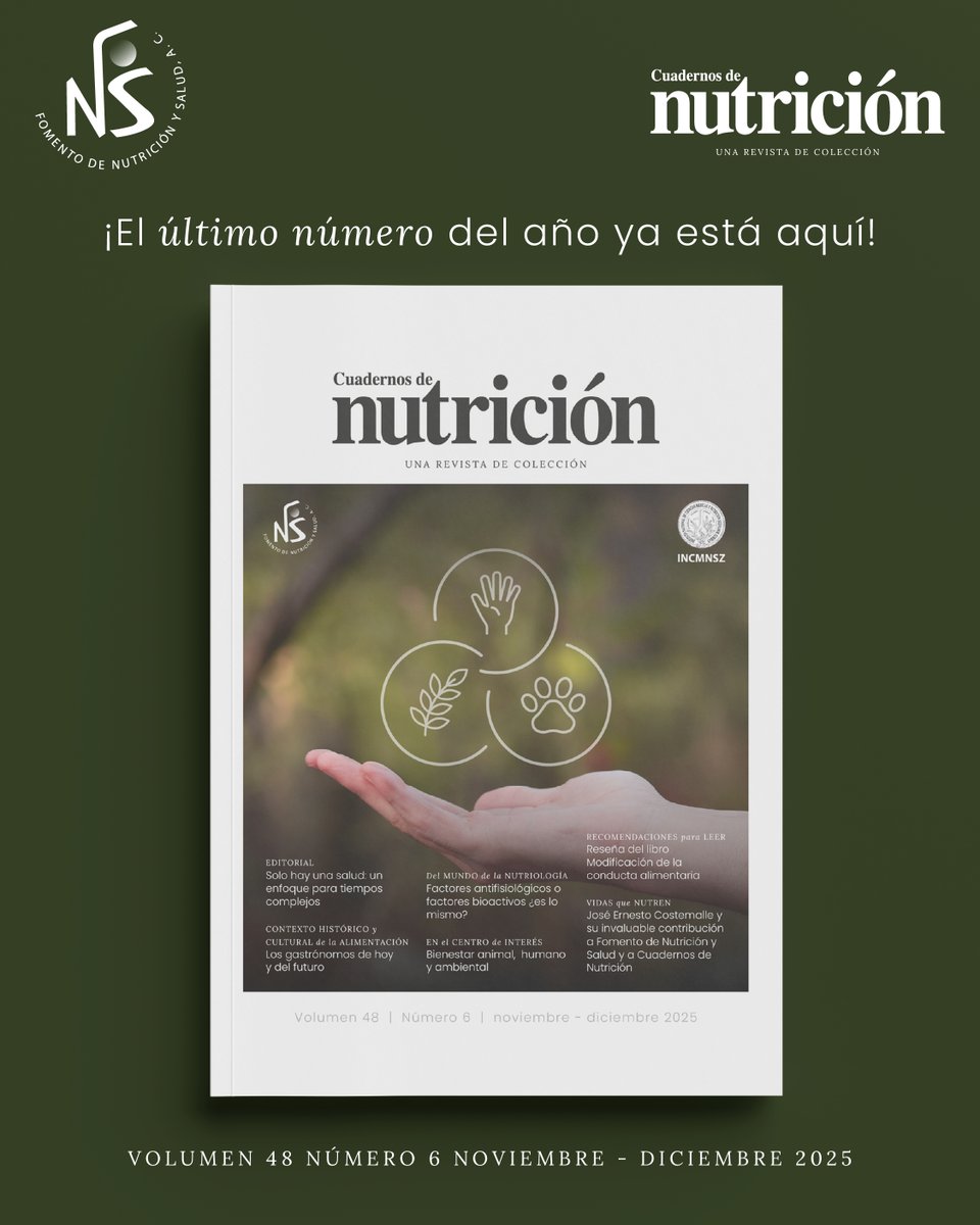 📣 ¡Ya está disponible el último número del año de Cuadernos de Nutrición!

Explora el Volumen 48, Número 6, noviembre-diciembre de 2025

Visita fns.org.mx/suscripcion-cu… para obtener tu ejemplar.

#CuadernosDeNutrición #Nutrición #NutriciónYSalud