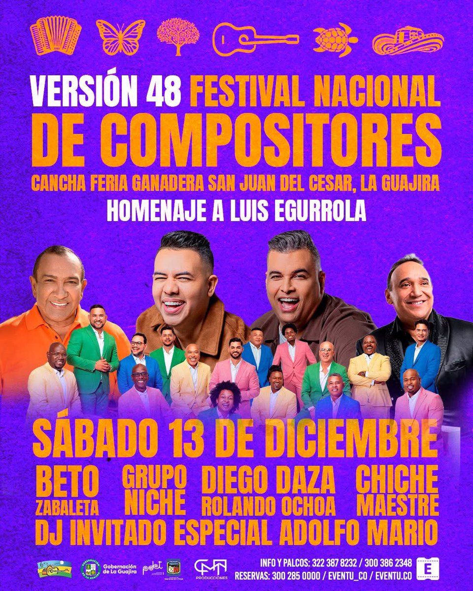 Llega la versión 48 del #FestiCompositores homenaje a Luis Egurrola, este sábado 13 de diciembre en la cancha Feria Ganadera.
Una noche inolvidable con <a href="/betozabaletac/">Beto Zabaleta Celedon</a>  <a href="/diegodazam/">DIEGO DAZA</a> y <a href="/Rolando_8A/">Rolando Ochoa</a> <a href="/ChicheMaestre/">José Alfonso</a> y <a href="/gruponiche/">Grupo Niche Oficial</a> 

📞3223878232 / 3003862348
🎟️ eventu.co￼