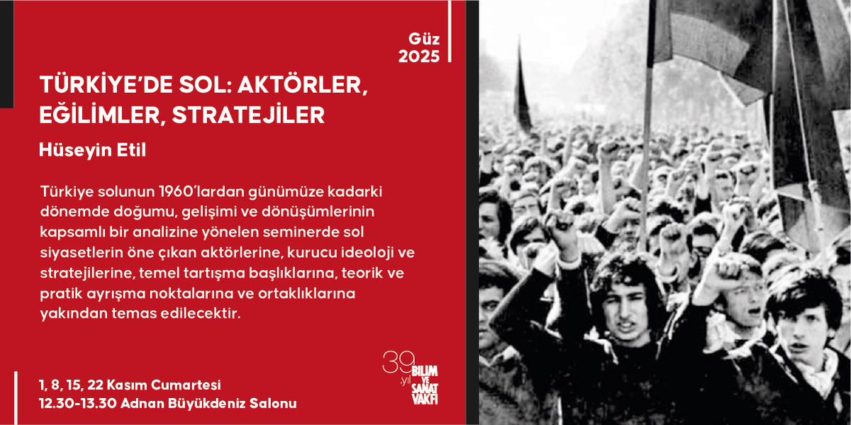 bisavorgtr's tweet photo. 🍀 Hüseyin Etil ile “Türkiye'de Sol: Aktörler, Eğilimler, Stratejiler” semineri 2025 Güz Döneminde BİSAV'da! 

📌 Ayrıntılar için 👉🏻 https://t.co/ZrXXYMhE3i

📌 Kayıt için 👉🏻 https://t.co/axmCu3qoaD https://t.co/cgs9GUxDbq