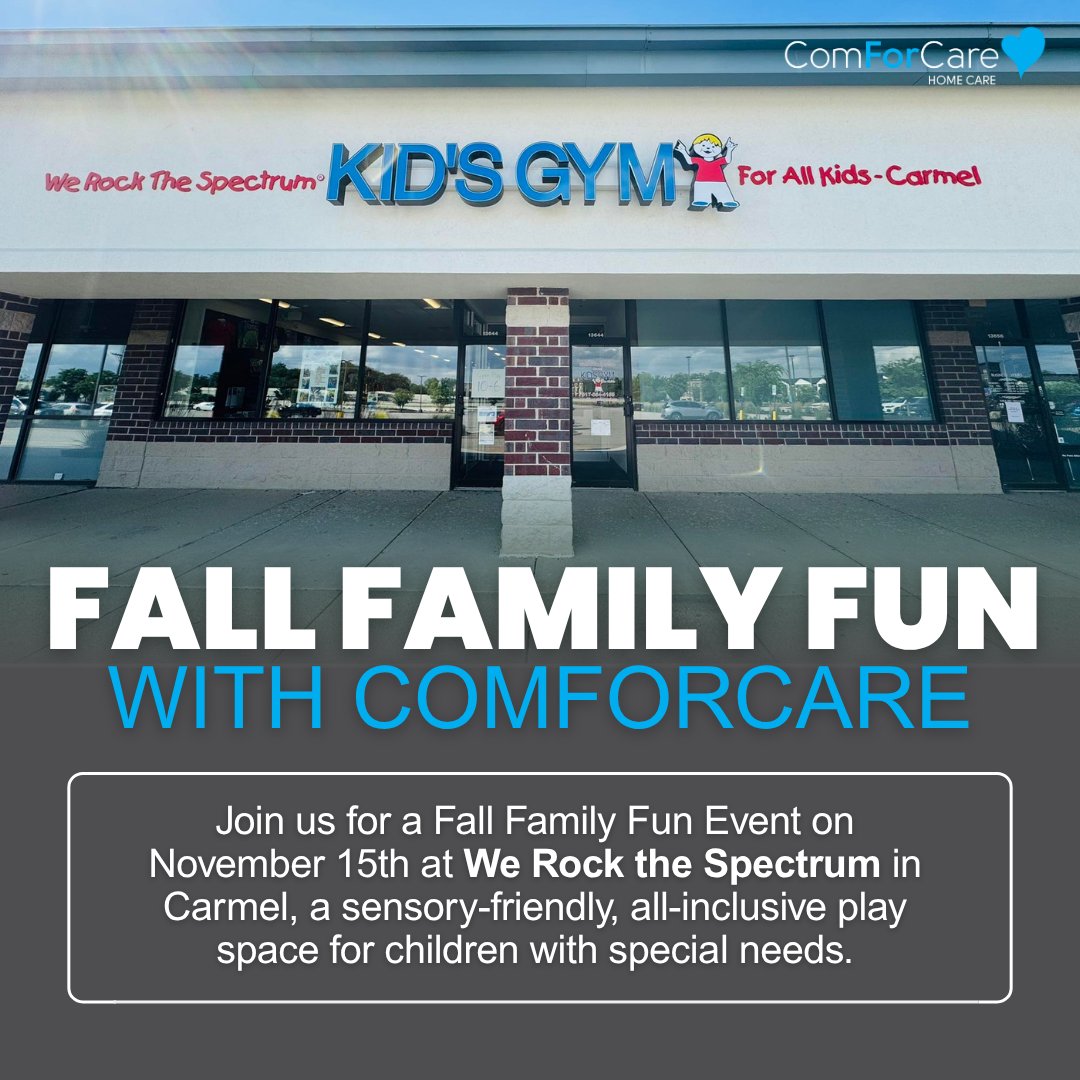 Join us at We Rock the Spectrum in Carmel on Sat, Nov 15, 1 to 3 PM for a sensory-friendly, all-inclusive afternoon of open play, food, games, and prizes for kids with special needs. RSVP to Emily Hortin at ehortin@comforcare.com by Nov 10 to reserve your spot.
