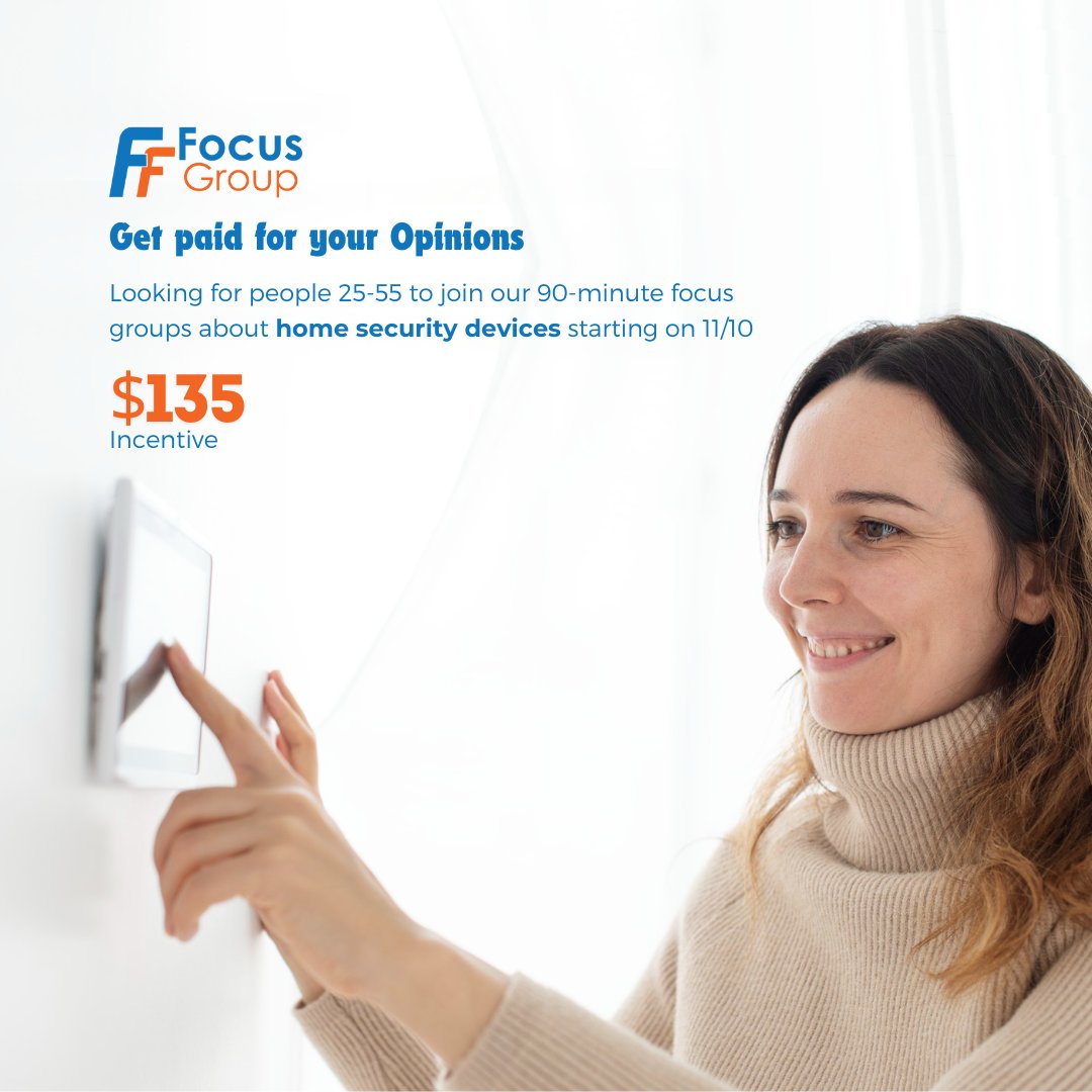 FF_FocusGroup's tweet image. Looking for people 25-55 to participate in our 90-minute online focus group about home security devices starting on November 10th. Earn $135. See if you qualify: app.dscout.com/panels-ui/s/a4…

#PaidStudy #HomeSecurity #Tech