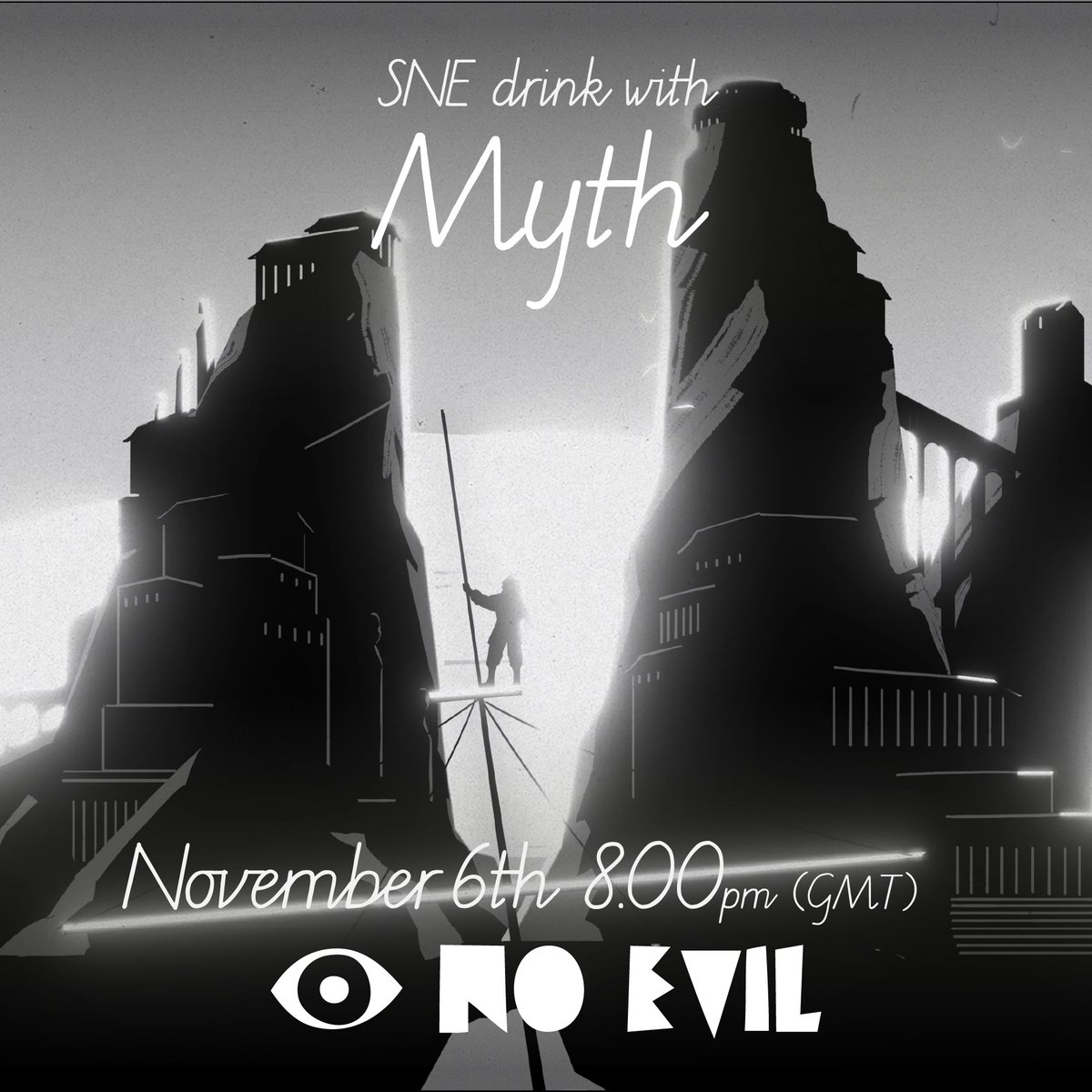 SNE Drink with Myth Studio
When: 8pm Thursday 6th November
Where: youtube.com/seenoevil-pub