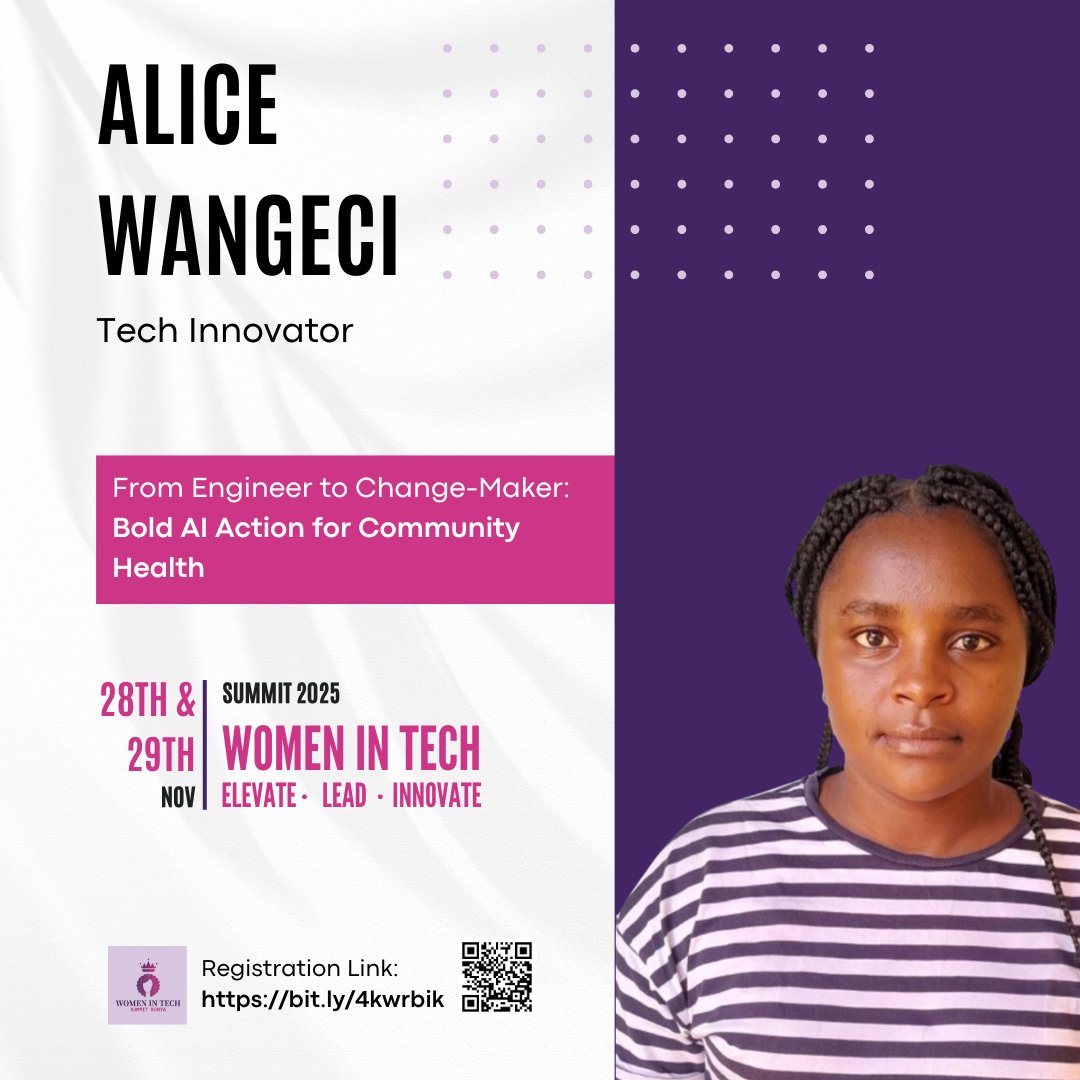 🚀 Meet the speakers 🚀
The Women In Tech Summit Kenya speakers lineup is LIVE! 🔥. We are super excited to welcome Alice gachii, a Tech innovator, as a speaker. She will speak about "From Engineer to Change-Maker: Bold AI Action for Community Health"🔥.

Welcome, Alice 👏.