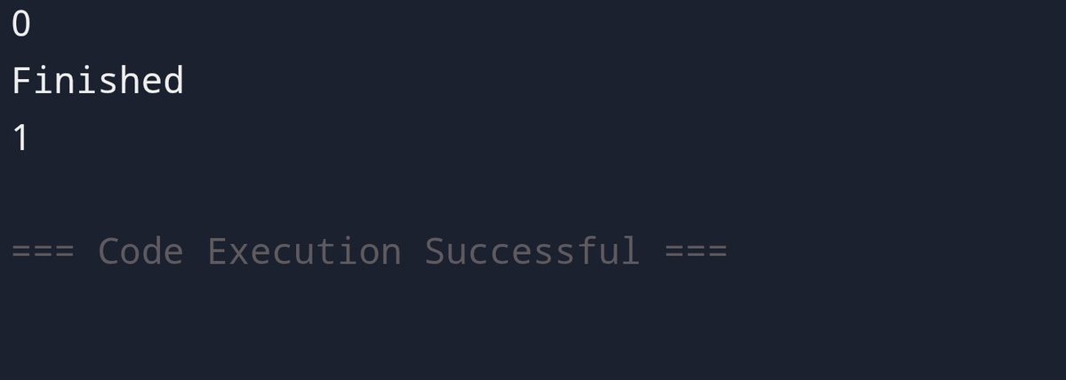 syndrael1's tweet image. None of them. 
Except indentation error.
0 Finished 1
No?