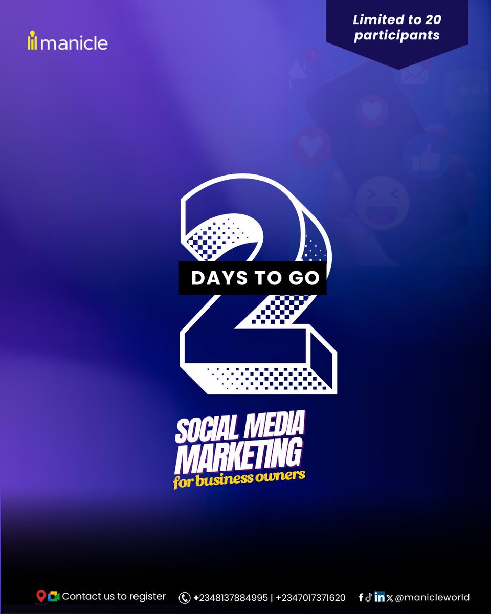 Manicleworld's tweet photo. 2days to go. Who's ready to take their online presence to another level? Register now!!!
#socialmediamarketingclass #manicle #saturday https://t.co/SOuWhD6Scp