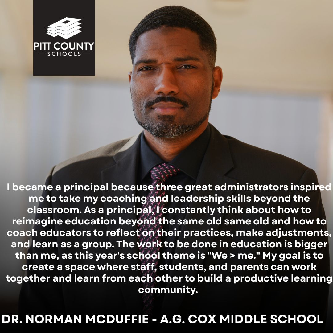 Inspired by great leaders, AG Cox Principal, Dr. Norman McDuffie strives to reimagine what education can be — coaching teachers, empowering students, and uniting families under the belief that “We &gt; Me.” #NationalPrincipalsMonth