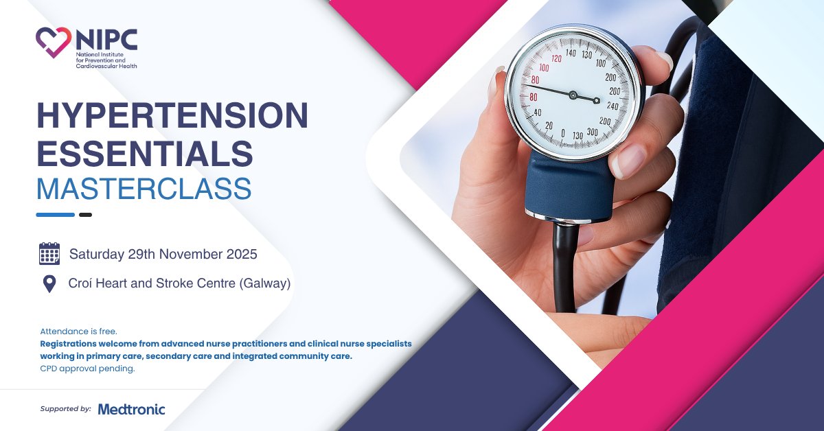 NIPCIRELAND's tweet photo. 📅 29 Nov | 9am–2pm
📍 Croí Heart &amp; Stroke Centre, Galway
Advance your #Hypertension care at our Hypertension Management Masterclass! Expert-led, case-based learning to boost confidence in managing hypertension across all care settings. https://t.co/nJpjbs05Vk https://t.co/e32usJ6fTI