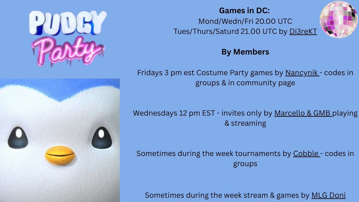 These are some tournaments from <a href="/PlayPudgyParty/">Pudgy Party</a> DC &amp; group chats we are doing weekly (by <a href="/Di3reKT/">Di3rekT</a> <a href="/marcell0x/">Marcello 🐧✳️</a> <a href="/GMB_AOB/">GMB ❇️</a> <a href="/MLGDoni/">MLG Doni 🎮</a> <a href="/Cobblerja/">J J 🐧</a> &amp; me)
Check them to participate 🎮🪩
If you are running a daily/weekly tournament or streaming, put it below, for the update one next week.