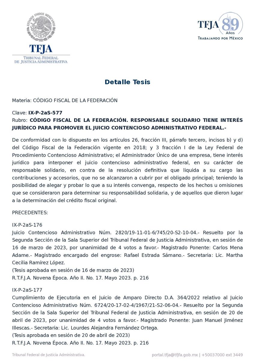 ColNacTrib's tweet image. 👀 ⚖️ El TFJA estableció que el Administrador Único, como responsable solidario, tiene interés jurídico para controvertir la resolución que le determina contribuciones y accesorios. #TFJA #CFF