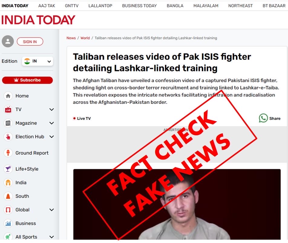 FactCheckerMoIB's tweet image. 🔎 Fact Check| Ministry of Information &amp;amp; Broadcasting
🟠 Claim
An India Today report titled “Taliban releases video of Pak ISIS fighter detailing Lashkar-linked training” (30 Oct 2025) claims that the Afghan Taliban released a confession video of a Pakistani ISIS fighter named…