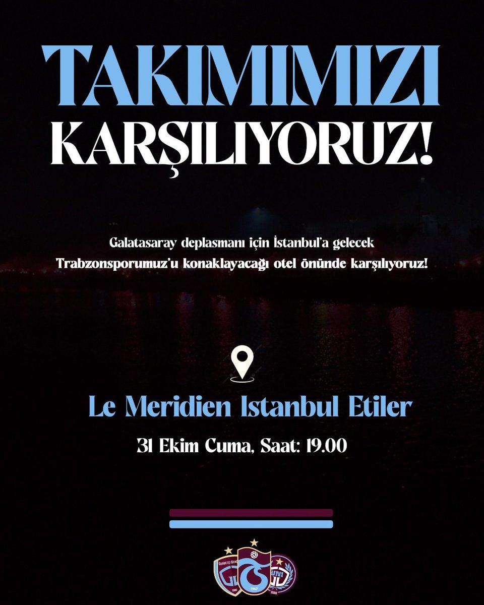 DEPLASMANLAR BİLE AVNİ AKER SANA!

Galatasaray deplasmanı için İstanbul’a gelecek Trabzonsporumuz’u, konaklayacağı otel önünde karşılıyoruz! 

📍Le Meridien Istanbul Etiler
🗓️ 31 Ekim Cuma, 19.00

#ŞampiyonlukOlsunBuYolunSonu 
#GurbetçiGençler