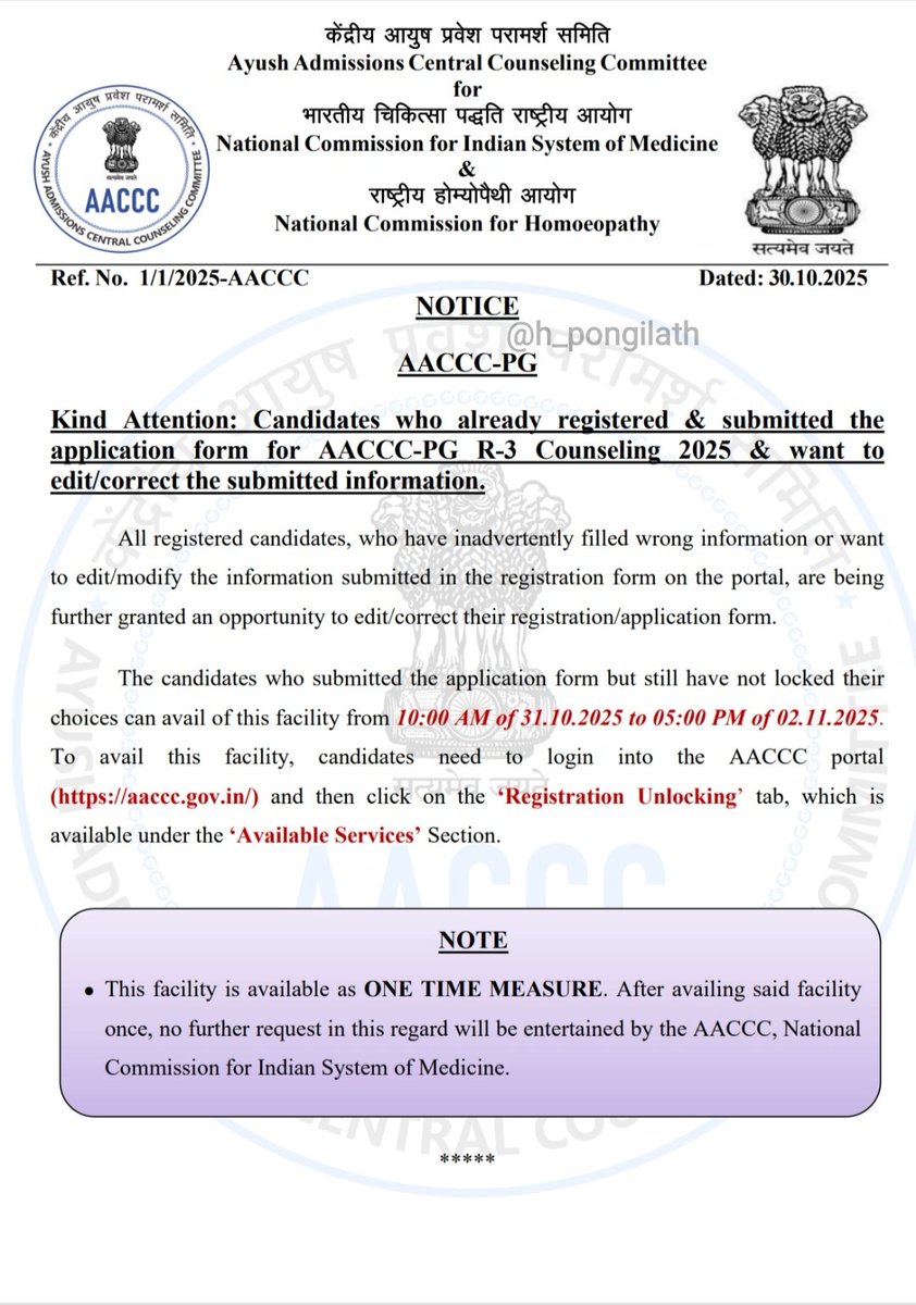 h_pongilath's tweet image. National Commission for Indian System of Medicine - National Commission for #Homeopathy : Notification - Kind attention Candidates who already registered &amp;amp; submitted the application form for #AACCC -PG R-3 Counselling 2025 &amp;amp; want to edit can avail this facility from 31/10/2025👇