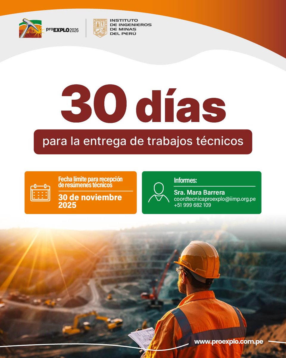 Pro_Explo's tweet image. ¿Ya enviaste tu trabajo técnico para proEXPLO 2026?
🚨 Solo quedan 30 días para participar.
¡Presenta tu investigación y forma parte del XV Congreso de Prospectores y Exploradores más grande de Latinoamérica!

#proEXPLO2026 #ExploraciónMinera #TrabajosTecnicos #IIMP