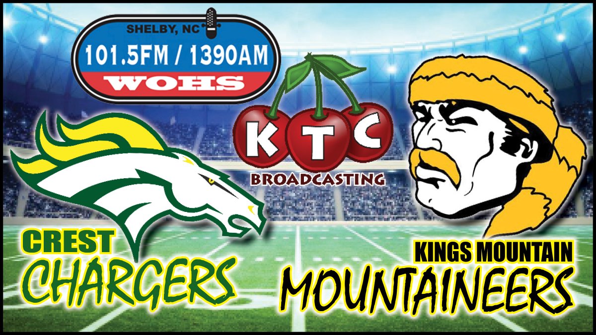 Cleveland County Football KTCbroadcasting.com

Crest Chargers @ Kings Mountain Mountaineers
Listen on WOHS 101.5FM &amp; 1390AM

Burns Bulldogs @ Shelby Golden Lions
Double Broadcast on Youtube Audio