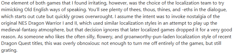 Something even this post misses is that the dialogue really got under the reviewers' skin. To the point it's an entire paragraph in the review. Also the review is missing the point of the originals, which used this type of language to evoke old legend, like the legend of Erdrick.