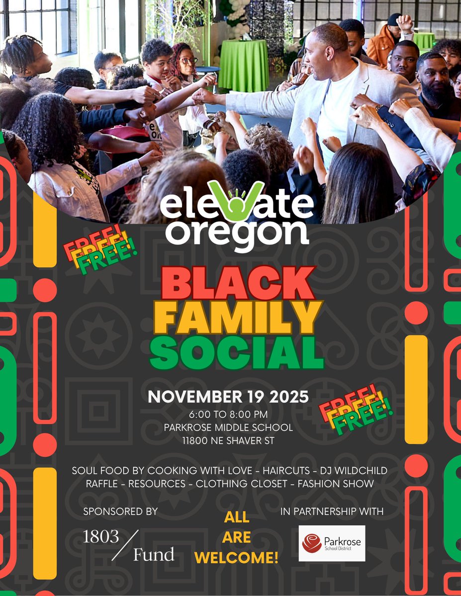 Join us for our annual Elevate Oregon Black Family Social sponsored by @1803_fund &amp; partnered with <a href="/parkrose/">Parkrose</a> where community comes together &amp; all are welcome ❤️💛💚

We’re excited to gather on:
- Wednesday, November 19th
- @ Parkrose Middle School 11800 NE Shaver St
- From 6-8PM