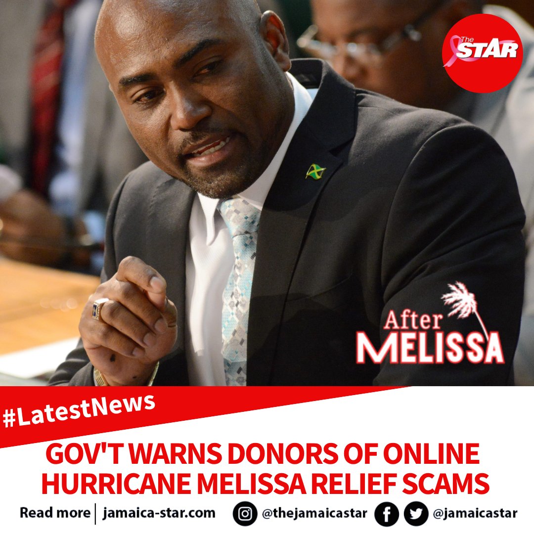 jamaicastar's tweet photo. #LatestNews: The Government is warning donors at home and abroad to be on high alert for scammers setting up fake websites to steal Hurricane Melissa relief funds.

READ MORE: https://t.co/SYoAv0LWOe https://t.co/Z94iuY2AWd