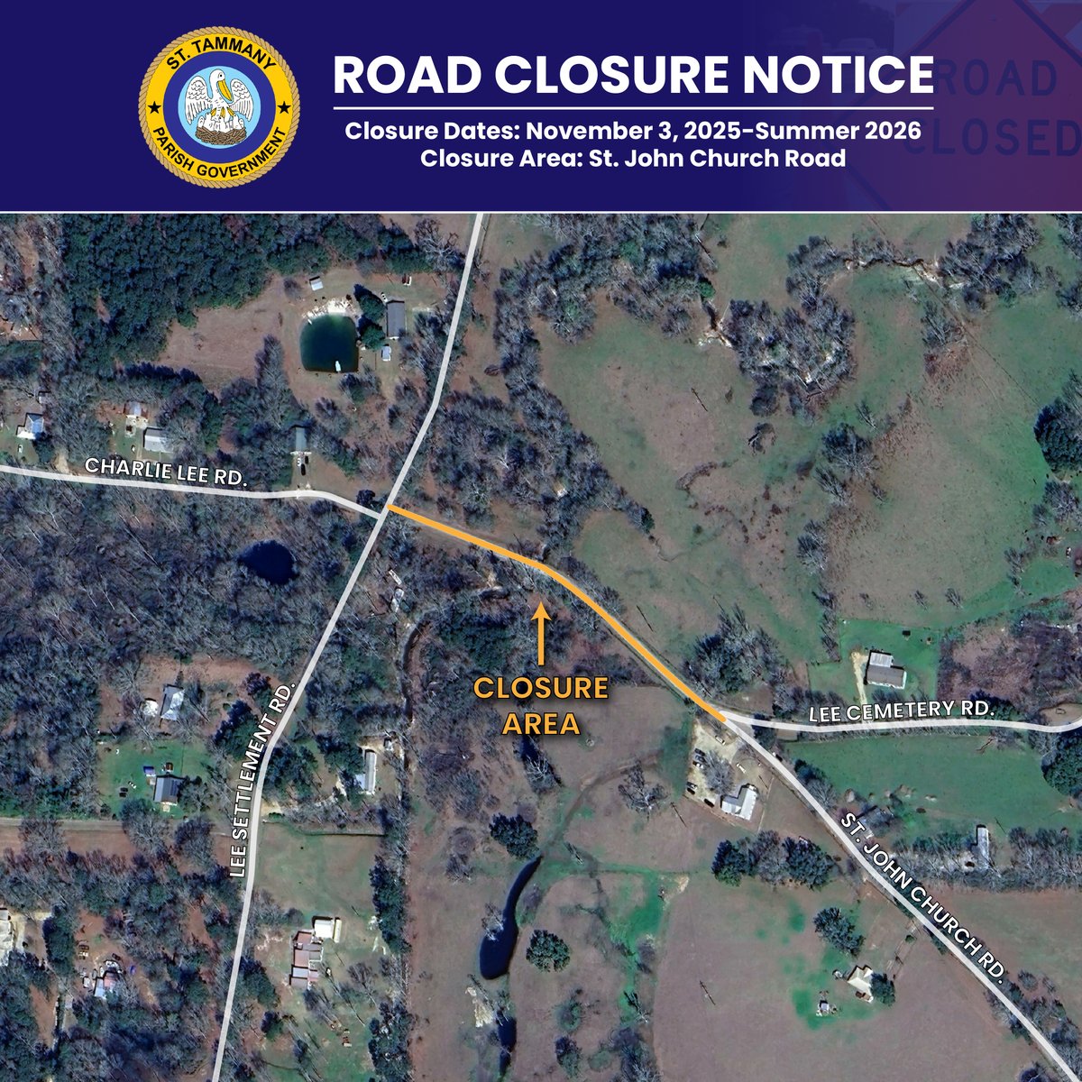 A portion of St. John Church Road in Folsom (between Lee Settlement Road/Charlie Lee Road to Lee Cemetery Road) will be closed as part of the ongoing bridge replacement project beginning on Monday, November 3, through Summer 2026.

We appreciate your patience and understanding.