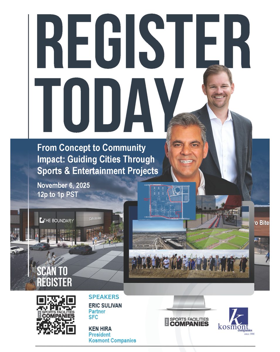 Join Kosmont Companies President Ken K. Hira &amp; The Sports Facilities Companies Partner Eric Sullivan for “From Concept to Community Impact: Guiding Cities Through Sports &amp; Entertainment Projects,” an informative webinar on Nov. 6th at 12:00pm. Register today here: