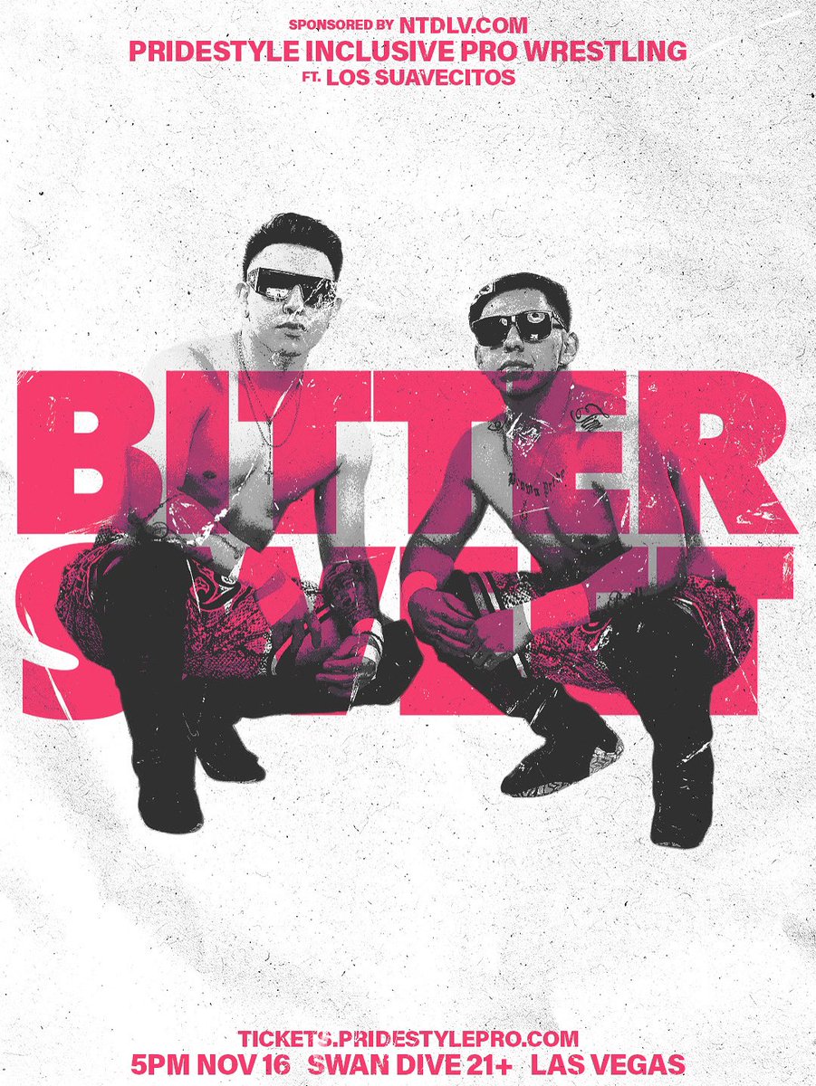 Danny Rose &amp; Ricky Gee 𝗟𝗢𝗦 𝗦𝗨𝗔𝗩𝗘𝗖𝗜𝗧𝗢𝗦 live!

Theres only two rules, no bigots &amp; bangers only!

SEATING IS FIRST COME FIRST SERVE!

DOORS, BAR, &amp; MARKET OPEN AT 5PM

PrideStyle 42: 𝗕𝗜𝗧𝗧𝗘𝗥𝗦𝗪𝗘𝗘𝗧
Sun 11/16 • 5PM • Swan Dive LV 21+
tickets.pridestylepro.com