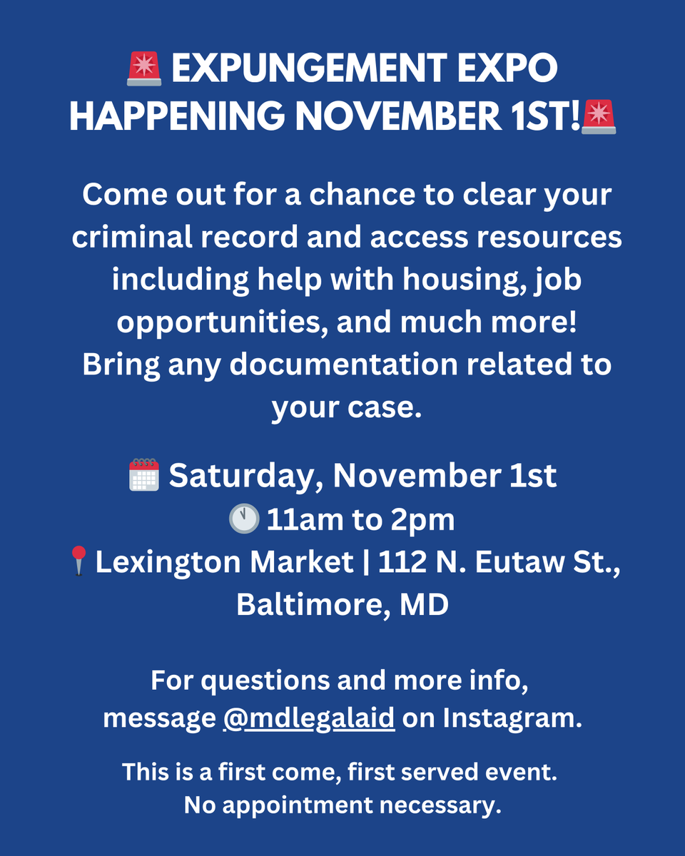Another expungement event happening this Saturday! 🤩

Join @mdlegalaid at Lexington Market for expungement assistance, job opportunities, housing assistance, and more! 

If you have any questions, please reach out directly to Maryland Legal Aid as this this their event. ✅