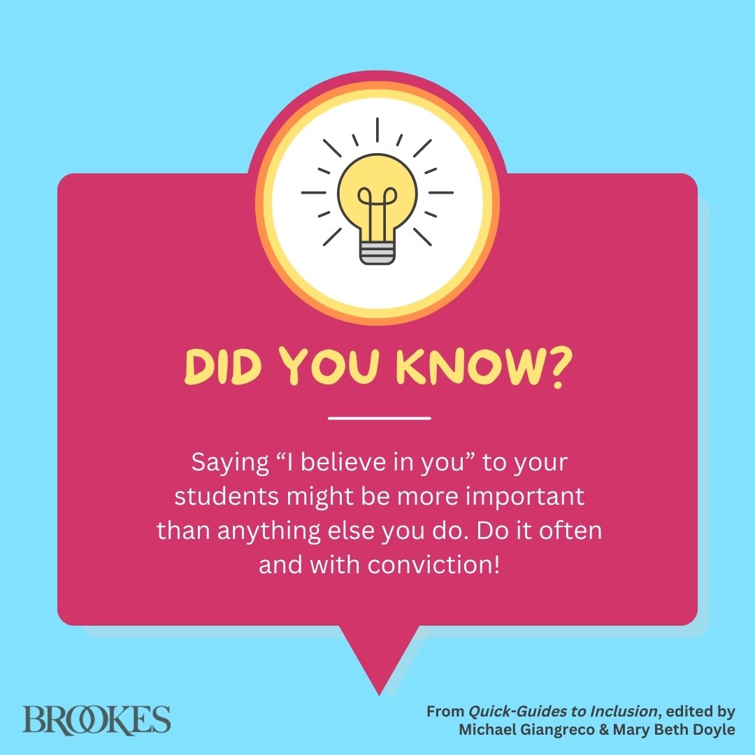 BrookesPubCo's tweet image. Educators should never underestimate the power of the phrase, &quot;I believe in you.&quot; (Adapted from Quick-Guides to Inclusion. Explore the book: ecs.page.link/xMcB) #k12 #Teachers #TeachingTips #Inclusion #InclusiveEducation