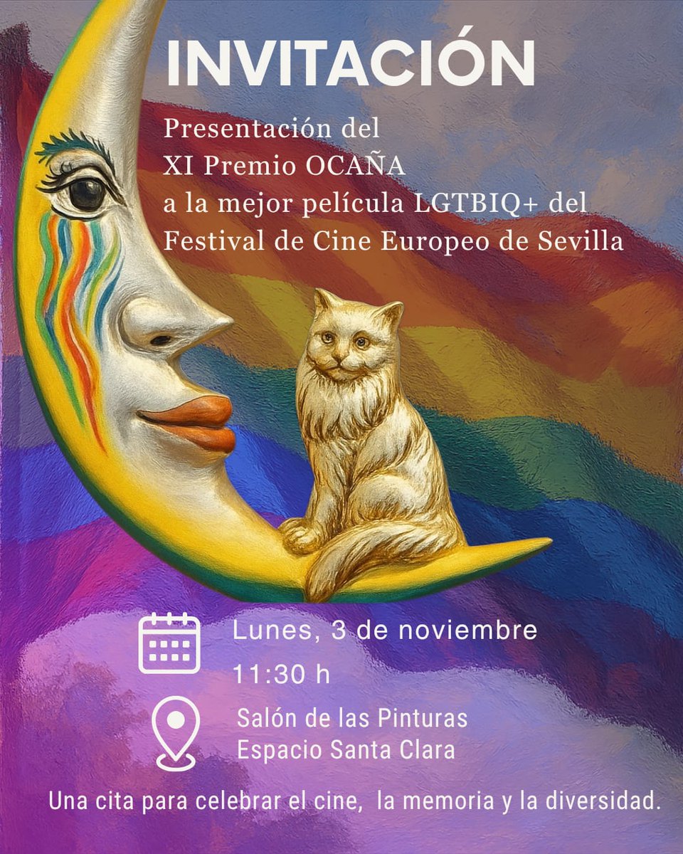 Te invitamos a la Presentación del XI Premio OCAÑA a la mejor película LGTBIQ+ del <a href="/festivalsevilla/">Festival Sevilla</a>

📆 Lunes 3 de noviembre
📍Espacio Santa Clara (c/ Becas s/n/n)
🕦 11:30 h

Tras el acto, disfrutaremos de un aperitivo

Te esperamos

<a href="/ppepelusev/">jlgm</a>