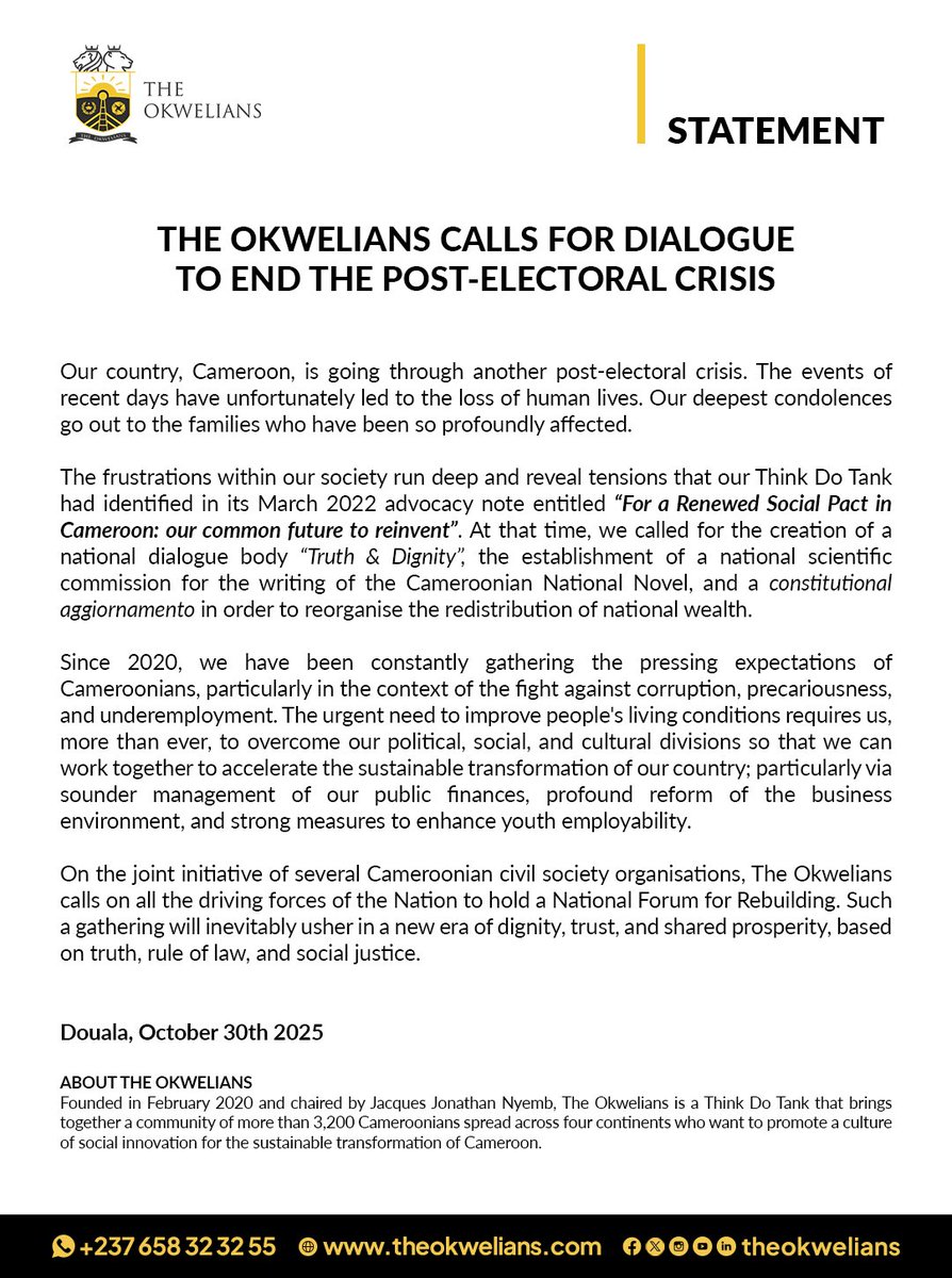 FACE A LA CRISE POST-ELECTORALE                                           THE OKWELIANS APPELLE AU DIALOGUE

—

THE OKWELIANS CALLS FOR DIALOGUE                                 TO END THE POST-ELECTORAL CRISIS

#TheOkwelians #Cameroun