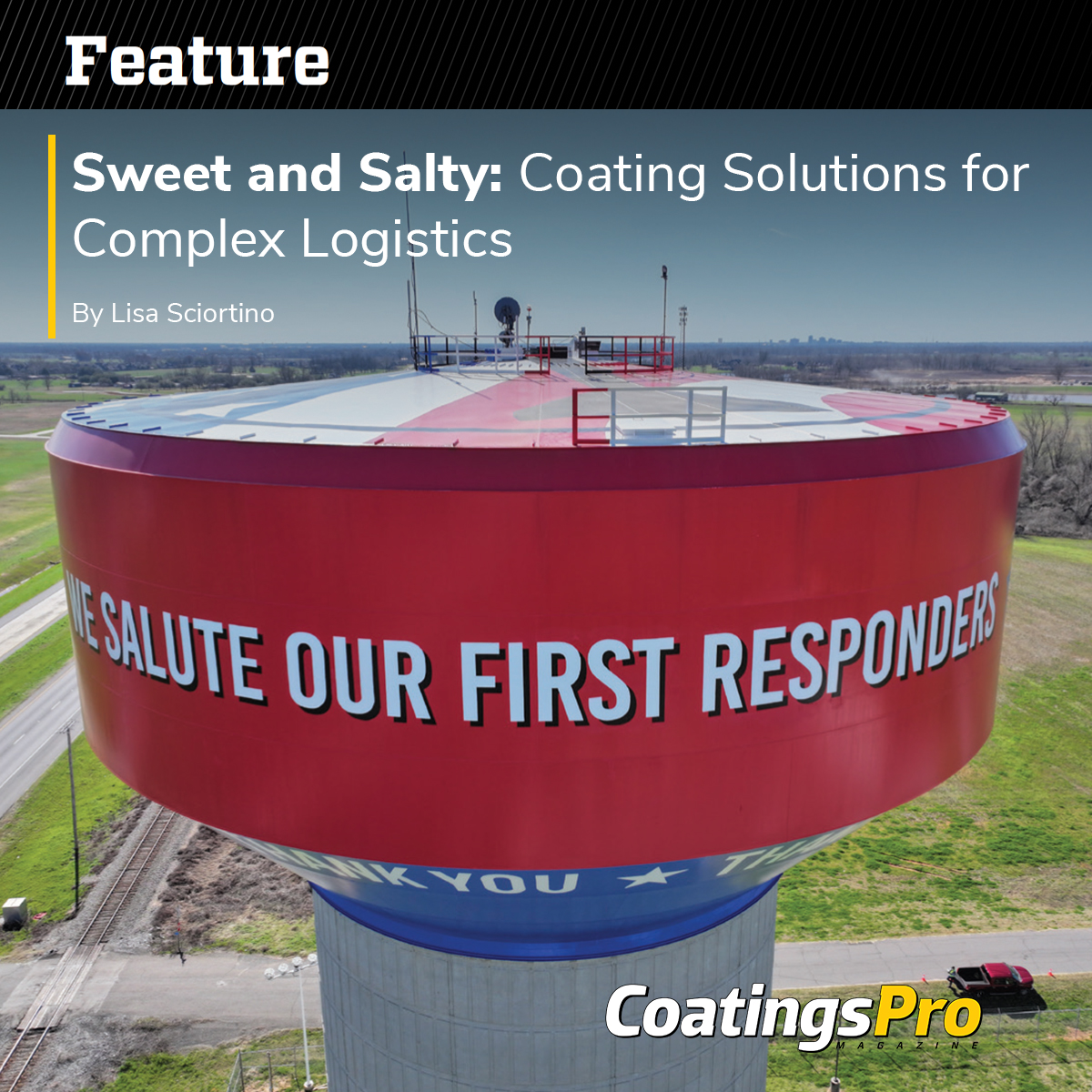 Patriotism shines bright in Bossier City, Louisiana, where three municipal water towers honor the service of local military members and first responders. The latest project — a 2-million-gallon elevated steel tank rehabilitated and painted by Viking Industrial Painting — features
