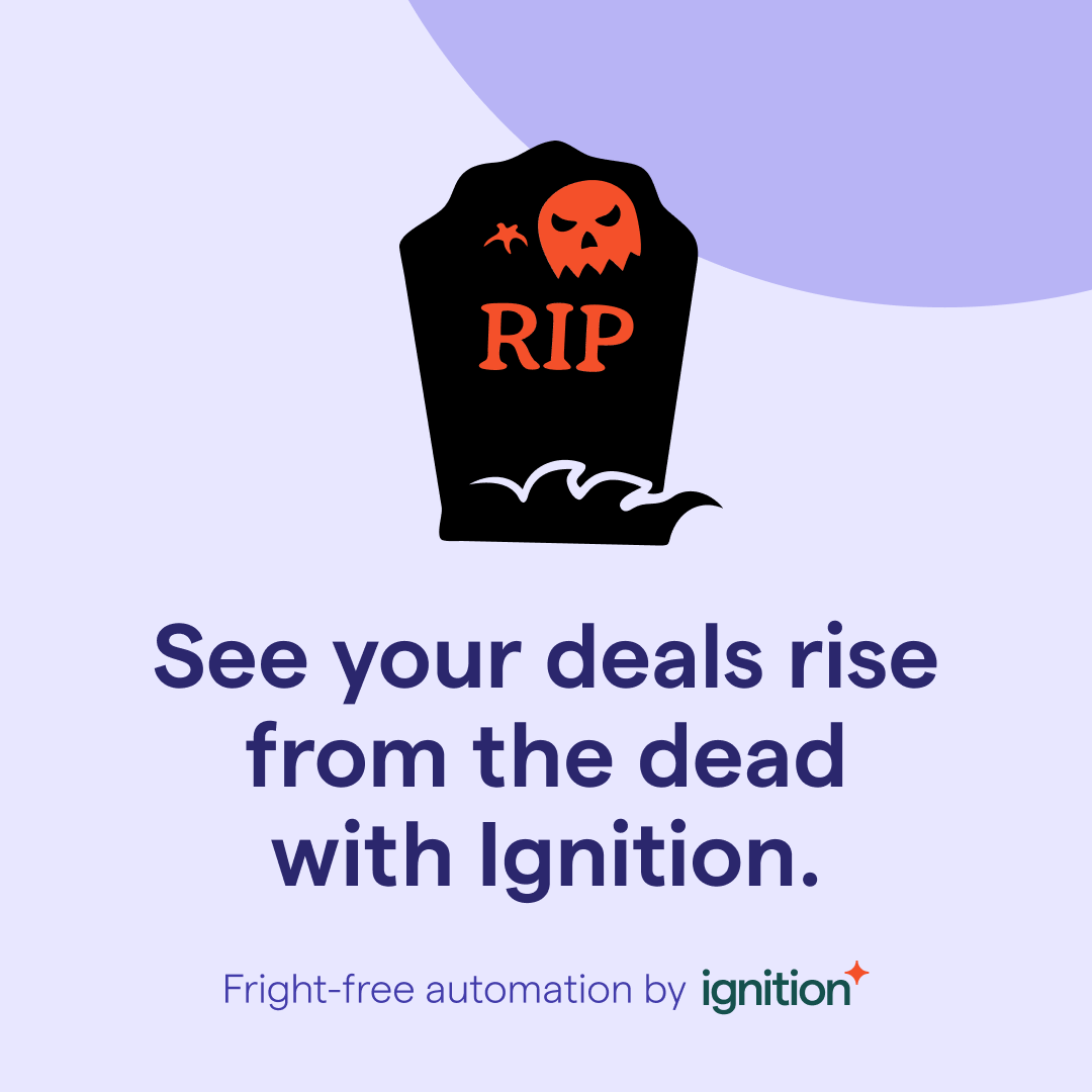 ignitionapp's tweet image. Never have another deal get stuck 6 feet under! 🪦✨

Deals by Ignition make #PipelineManagement a dream, not a nightmare!