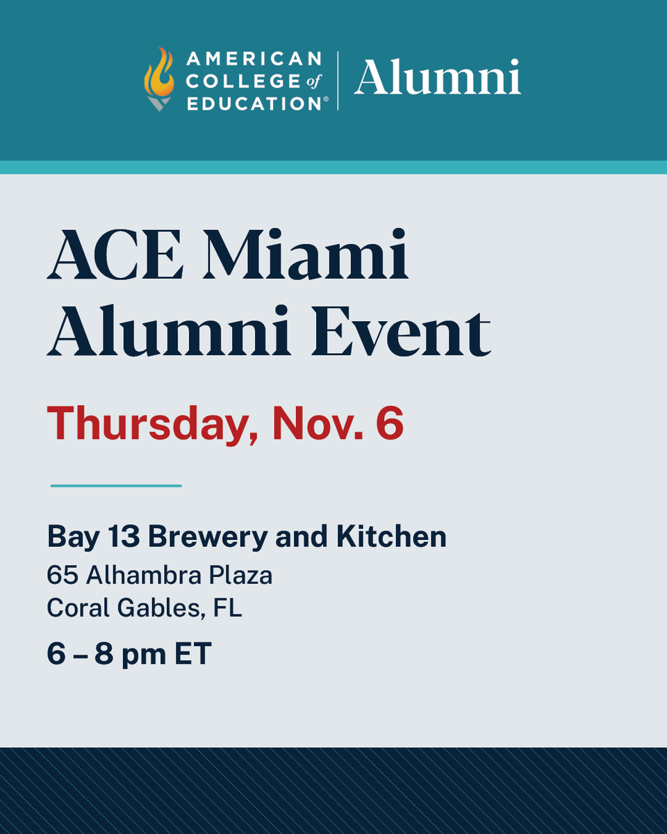 ACEedu's tweet image. 📣 Calling all Miami ACE graduates! Don’t miss your chance to meet local ACE faculty, staff, students and #ACEAlumni at our ACE Miami Alumni Event happening next week!
Join us from 6 – 8 pm ET Nov. 6 at Bay 13 Brewery and Kitchen located at 65 Alhambra Plaza, Coral Gables, FL. 📍…