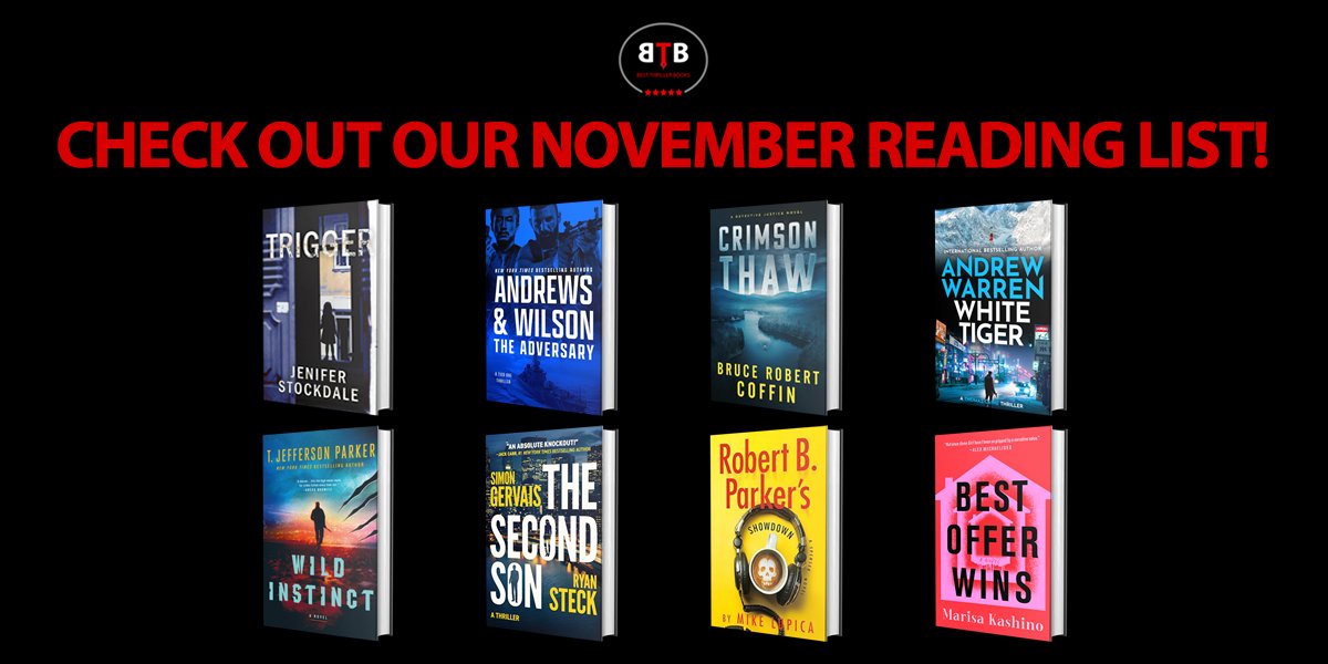 We have 11 reviews of 8 books that will be published in November.

Please follow the authors and buy their books! It’s going to be a Thrilling month!

Read the reviews: bestthrillerbooks.com/monthly-book-l…

TRIGGER by Jennifer Stockdale (11/1/25)

THE ADVERSARY by <a href="/BAndrewsJWilson/">Andrews & Wilson</a> (11/4/25)